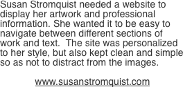 Susan Stromquist needed a website