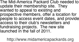 The Mid-America Packard Club needed